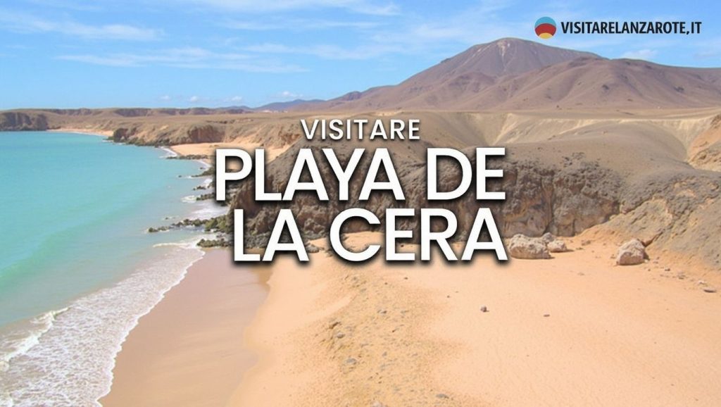Entorno natural de Playa de la Cera en Lanzarote